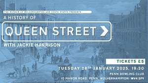 A poster advertising a history of Queen Street, Wolverhampton